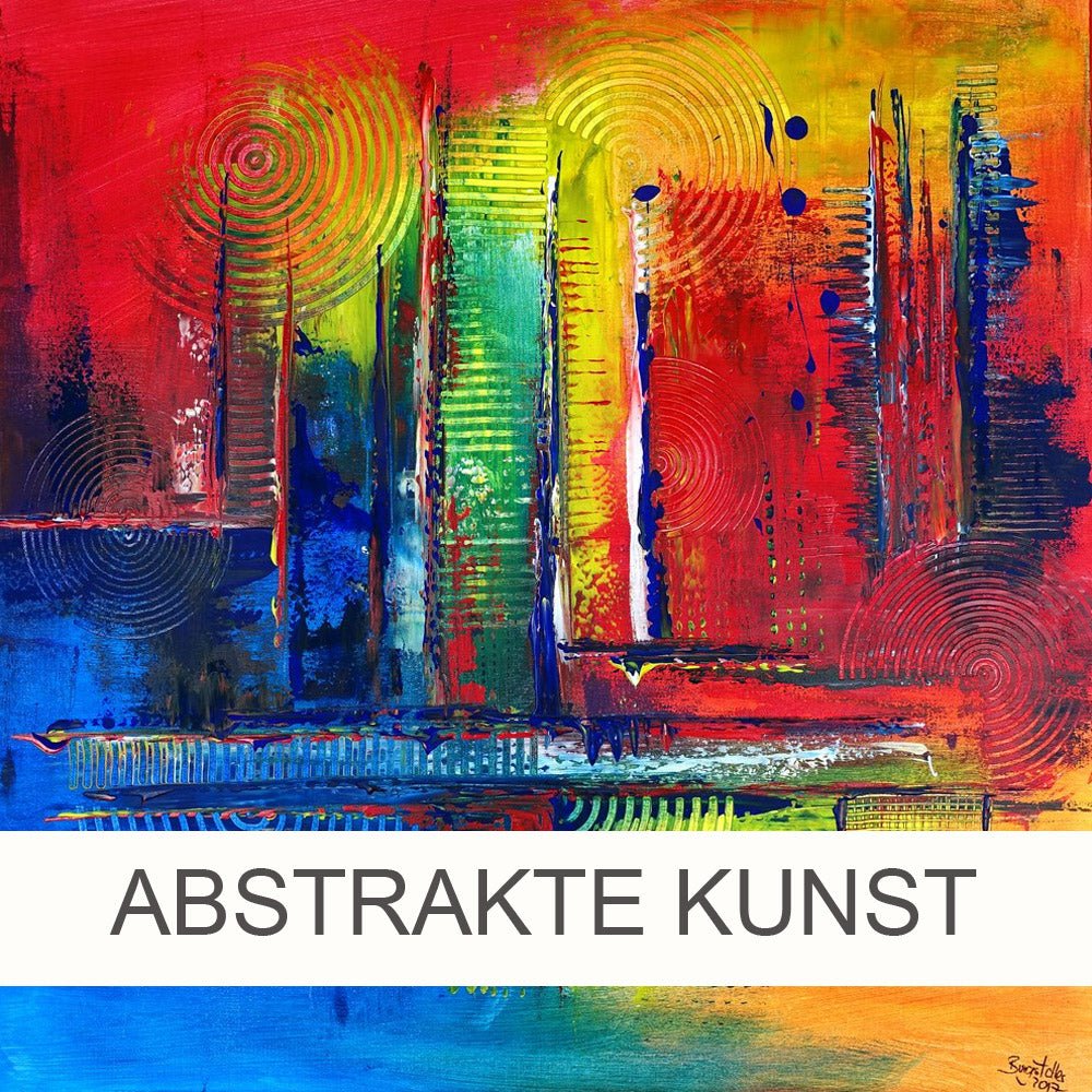 Abstrakte Kunst - abstrakte Bilder handgemalt - Acrylbilder abstrakt - Atelier Burgstallers-Art